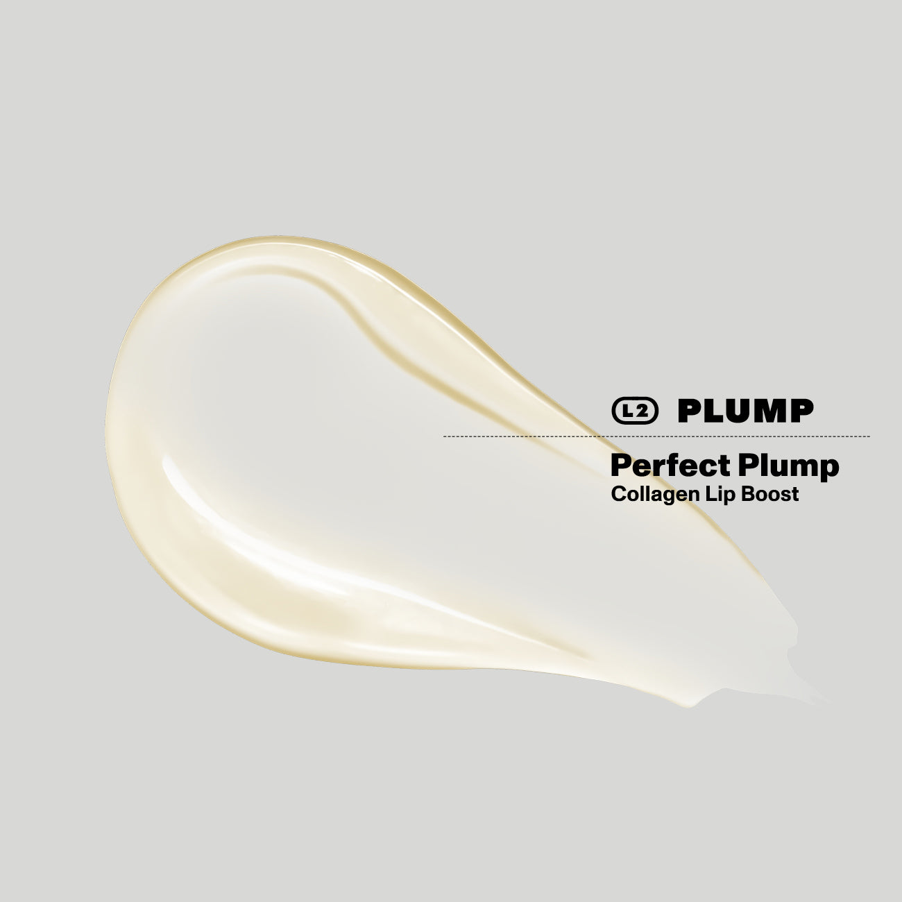 Perfect Plump Konsistenz